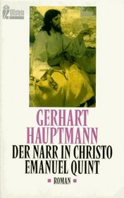 Der Narr in Christo Emanuel Quint.
