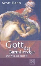 Gott der Barmherzige