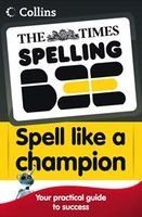 The Times Spelling Bee -- Collins Spell Like a Champion