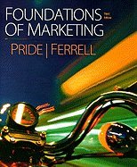 Pride Foundations Of Marketing Plus Businesspace Web Booklet Forpackages Third Edition