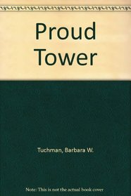 Proud Tower