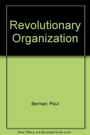 Revolutionary organization: Institution-building within the People's Liberation Armed Forces