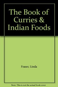 The Book of Curries & Indian Foods