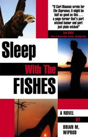 Sleep With The Fishes