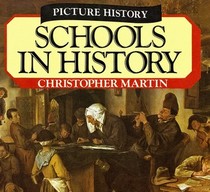 Schools in History (Picture History)