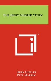 The Jerry Giesler Story