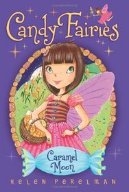 Caramel Moon (Candy Fairies)