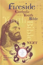 Fireside Catholic Youth Study Bible-Nab