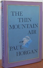 The Thin Mountain Air