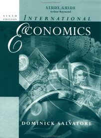 International Economics, 6th Edition, Study Guide