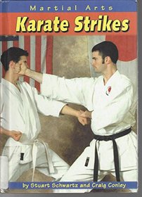 Karate Strikes (Martial Arts (Capstone))