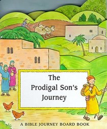 The Prodigal Son's Journey