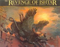 The Revenge of Ishtar (Epic of Gilgamesh (Paperback))