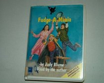 Fudge-a-mania: Complete & Unabridged
