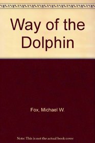 The Way of the Dolphin