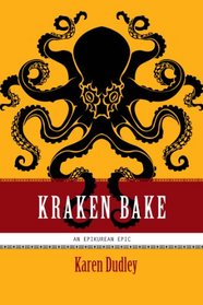 Kraken Bake (Epikurean Epics)