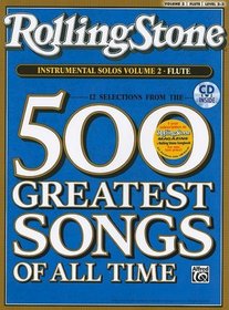 Selections from Rolling Stone Magazine's 500 Greatest Songs of All Time (Instrumental Solos), Vol 2: Flute (Book & CD)