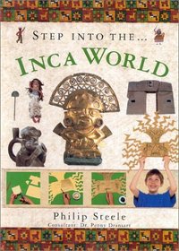 Step into The...Inca World (The Step Into Series)