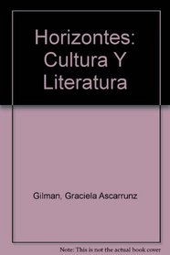 Horizontes: Cultura Y Literatura