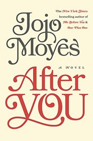 After You (Me Before You, Bk 2) (Audio CD) (Unabridged)