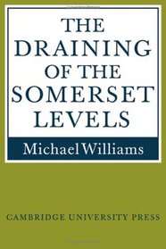 The Draining of the Somerset Levels