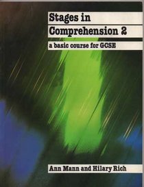 Stages in Comprehension: Bk. 2: A Basic Course for General Certificate of Secondary Education