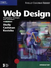 Web Design: Introductory Concepts and Techniques, Second Edition