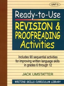 Ready-to-Use Revision and Proofreading Activities : Unit 5 (J-B Ed: Ready-to-Use Activities)