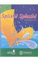 Splish! Splash!: A Book About Rain (Amazing Science: Weather)