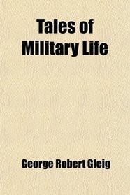 Tales of Military Life
