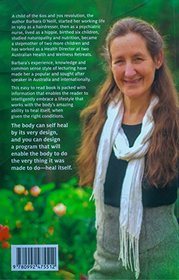 Self Heal By Design- The Role Of Micro-Organisms For Health By Barbara O'Neill
