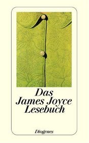 Das James Joyce Lesebuch.