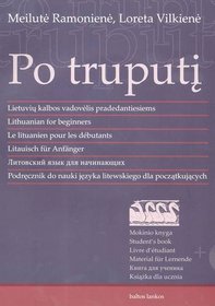 Po Truputi/Lithuanian for Beginners: Student's Book