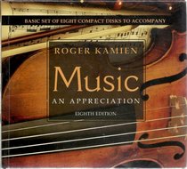 Music - an Appreciation: Basic Set of 8 Cd's