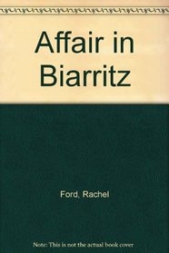 Affair In Biarritz