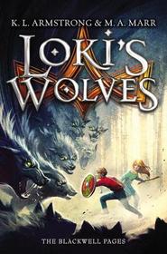 Loki's Wolves (Blackwell Pages, Bk 1)