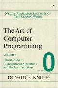 The Art of Computer Programming, Volume 4, Fascicle 0: Introduction to Combinatorial Algorithms and Boolean Functions (Art of Computer Programming)