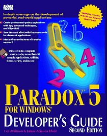 Paradox 5 for Windows: Developer's Guide (Sams Developer's Guide)