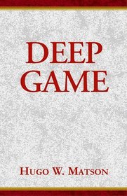 Deep Game