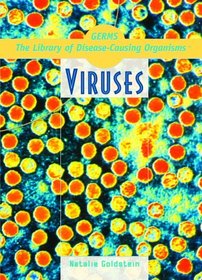 Viruses (Germs! the Library of Disease-Causing Organisms)