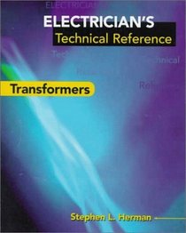 Electrician's Technical Reference: Transformers