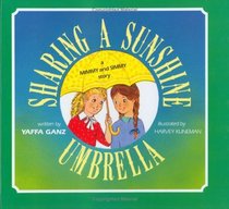 Sharing a Sunshine Umbrella: A Mimmy and Simmy Story