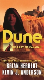 Dune: The Lady of Caladan (The Caladan Trilogy, 2)