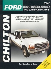 Ford Super Duty Pick-Ups/Excursion, 1999-2002 (Chilton's Total Car Care Repair Manual)