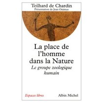 La Place de l'homme dans la nature