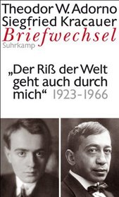 Briefwechsel 7. Theodor W. Adorno/Siegfried Kracauer. Briefwechsel 1923-1966