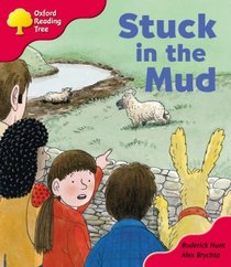 Oxford Reading Tree: Stage 4: More Storybooks C: Stuck in the Mud
