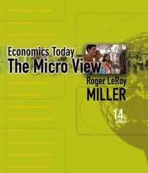 Economics Today: The Micro View plus MyEconLab plus eBook 1-semester Student Access Kit (14th Edition) (MyEconLab Series)