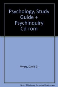 Psychology, Study Guide & PsychInquiry CD-ROM
