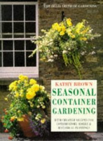 Seasonal Container Gardening (Mermaid Books)